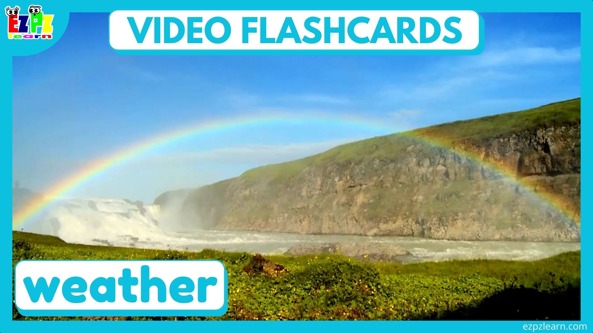 Weather Vocabulary Video Flashcards for English Language Learners and Kids. ESL and Kindergarten Classroom
